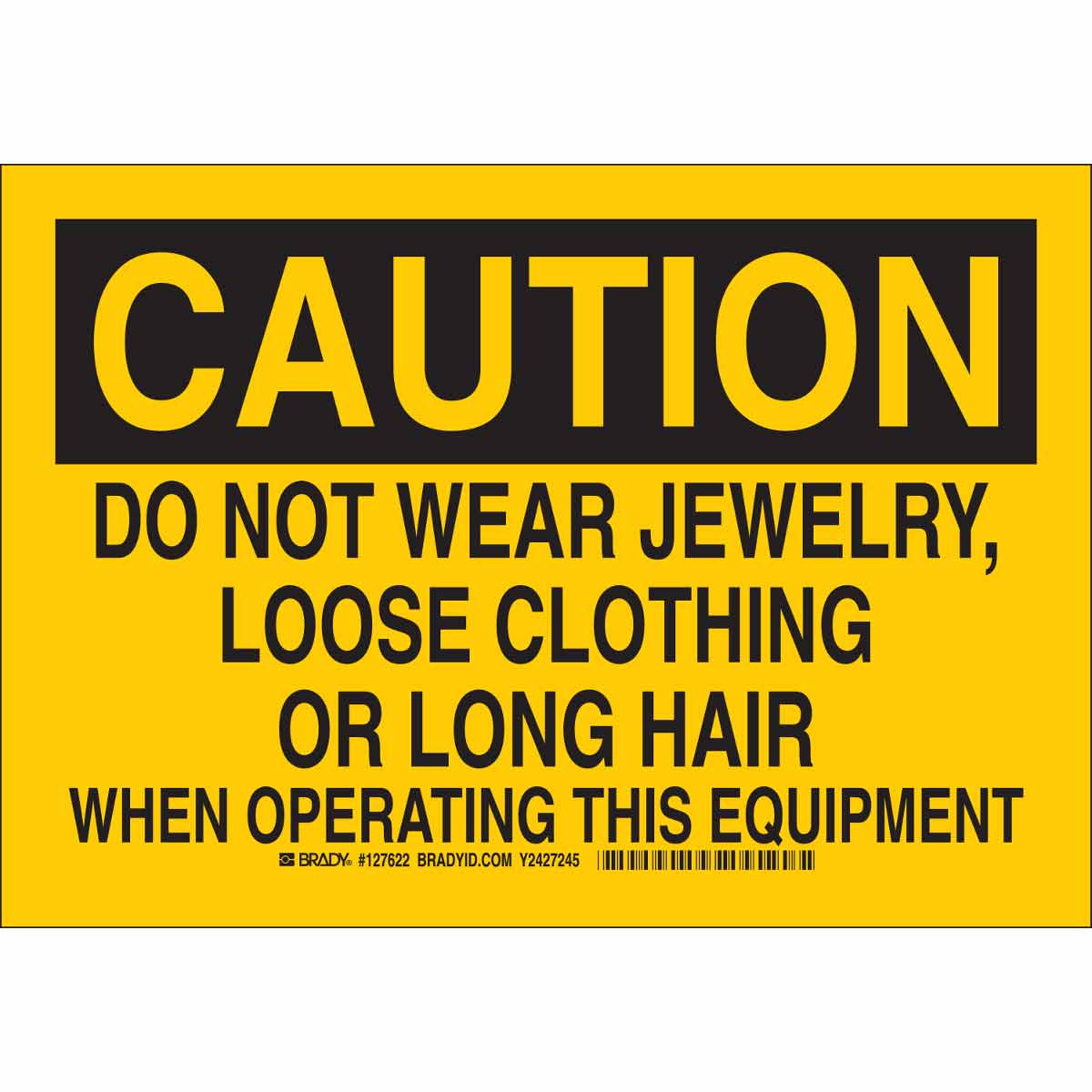 B401 10X14 BLK/YEL CAUTION DO NOT WEAR