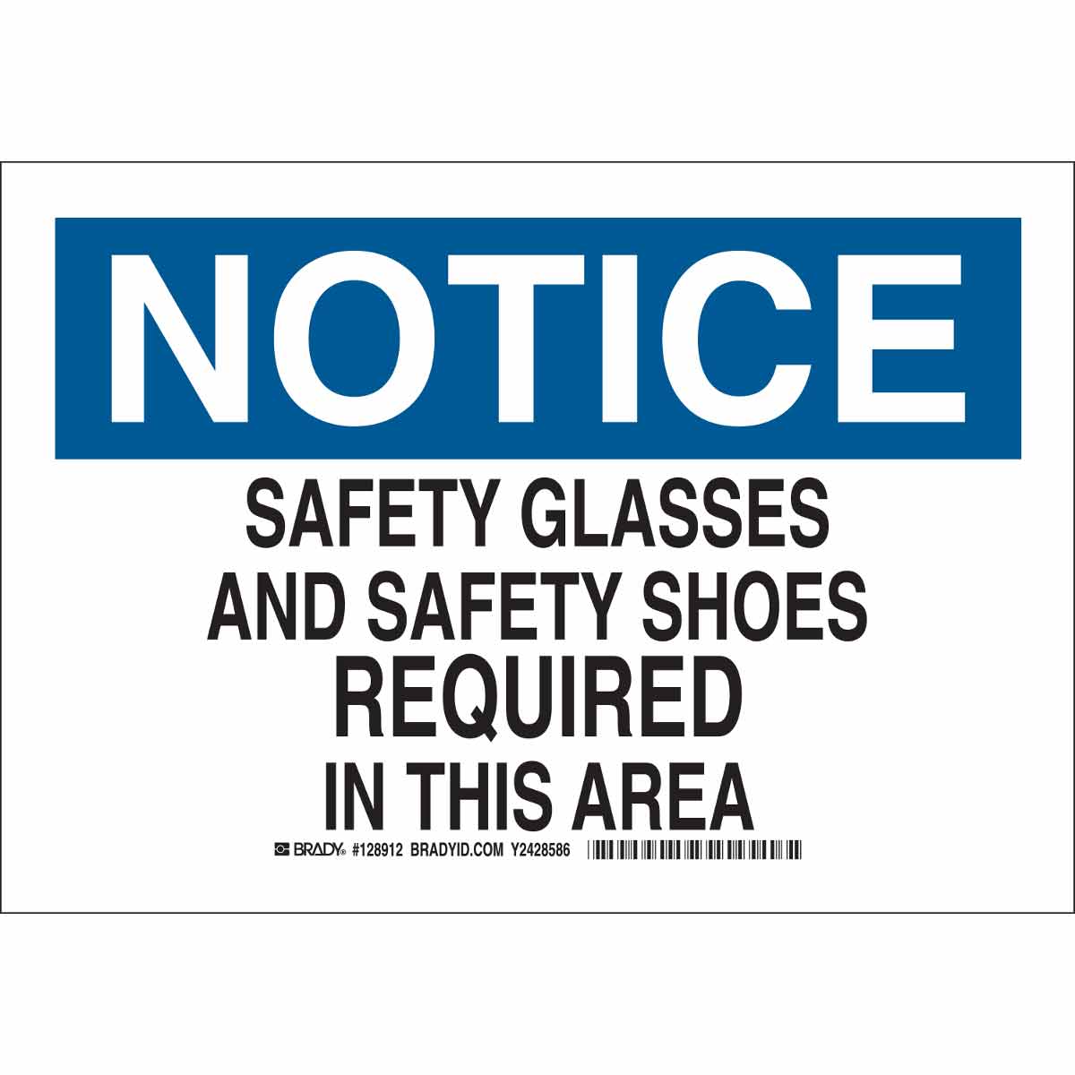 B401 10X14 BLK/BLU/WHT NOTICE SAFETY