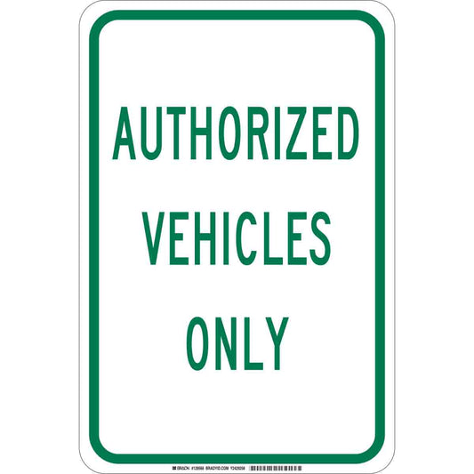 B401 18X12 GRN/WHT AUTHORIZED VEHICLES