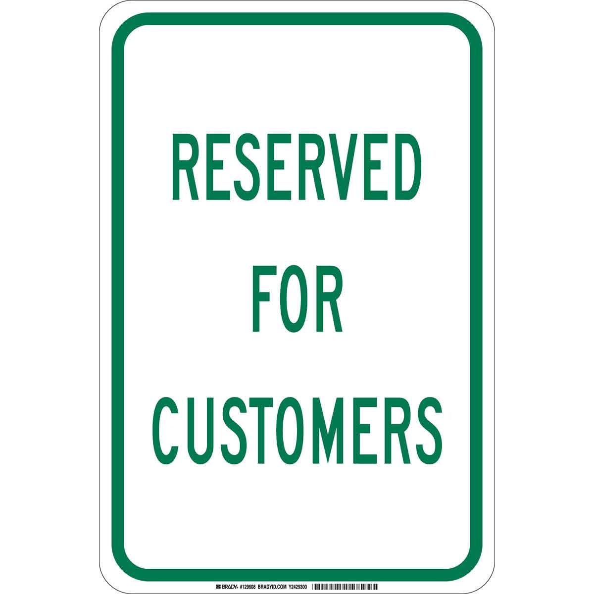 B959 SIGN 18 X 12 RESERVED FOR CUST.