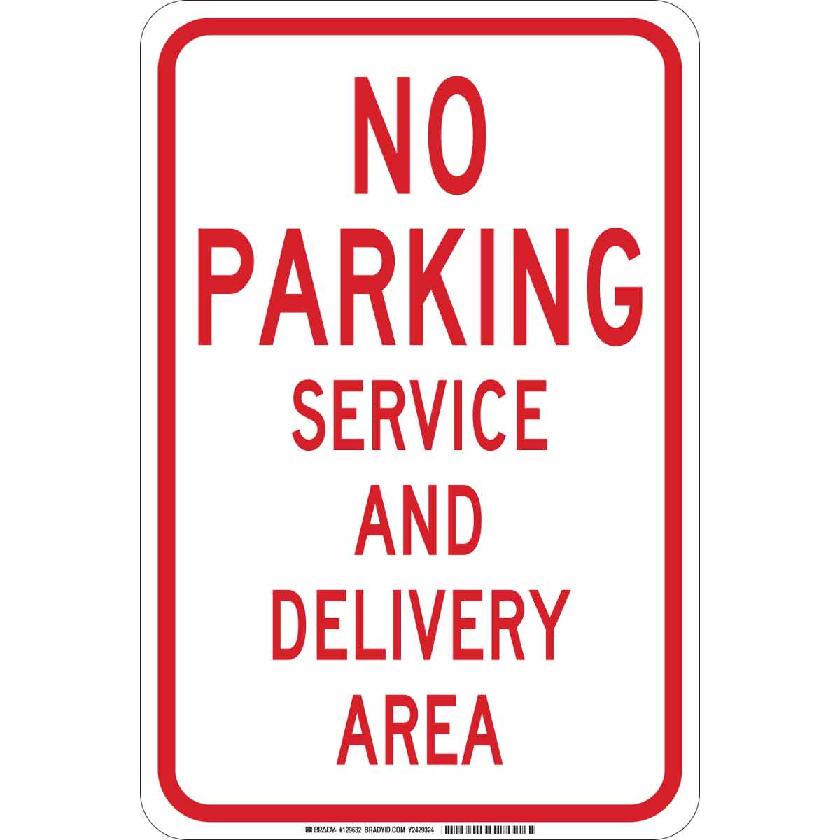 B401 18X12 RED/WHT NO PARKING SERVICE