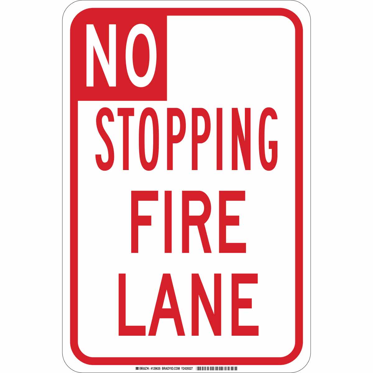 B401 18X12 RED/WHT NO STOPPING FIRE LANE