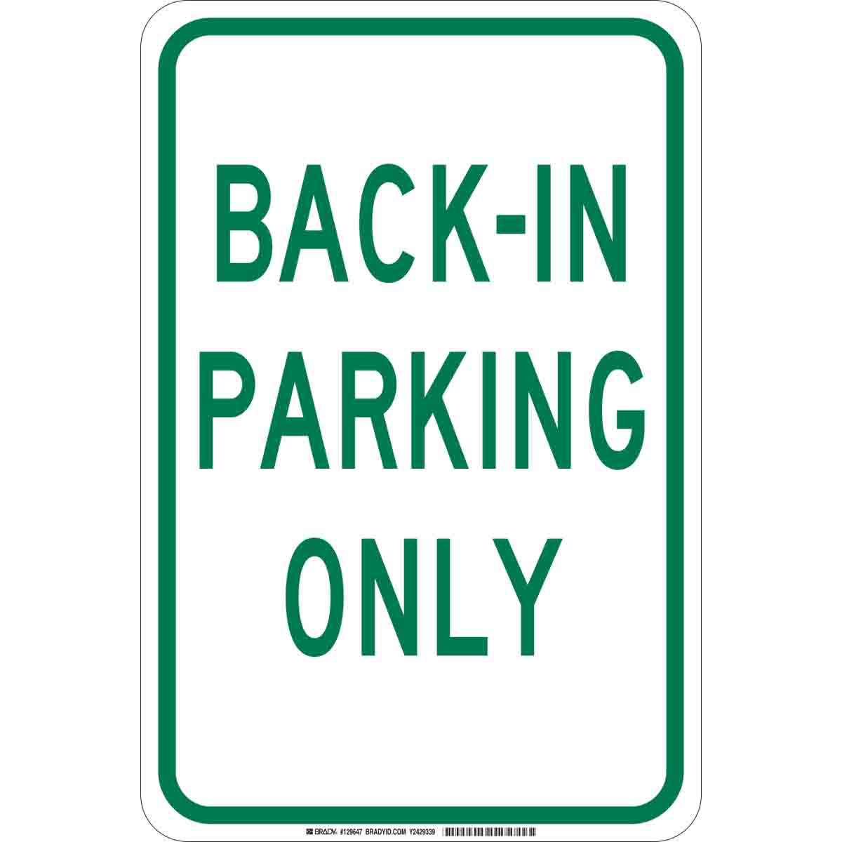 B555 18X12 GRN/WHT BACK-PARKING ONLY