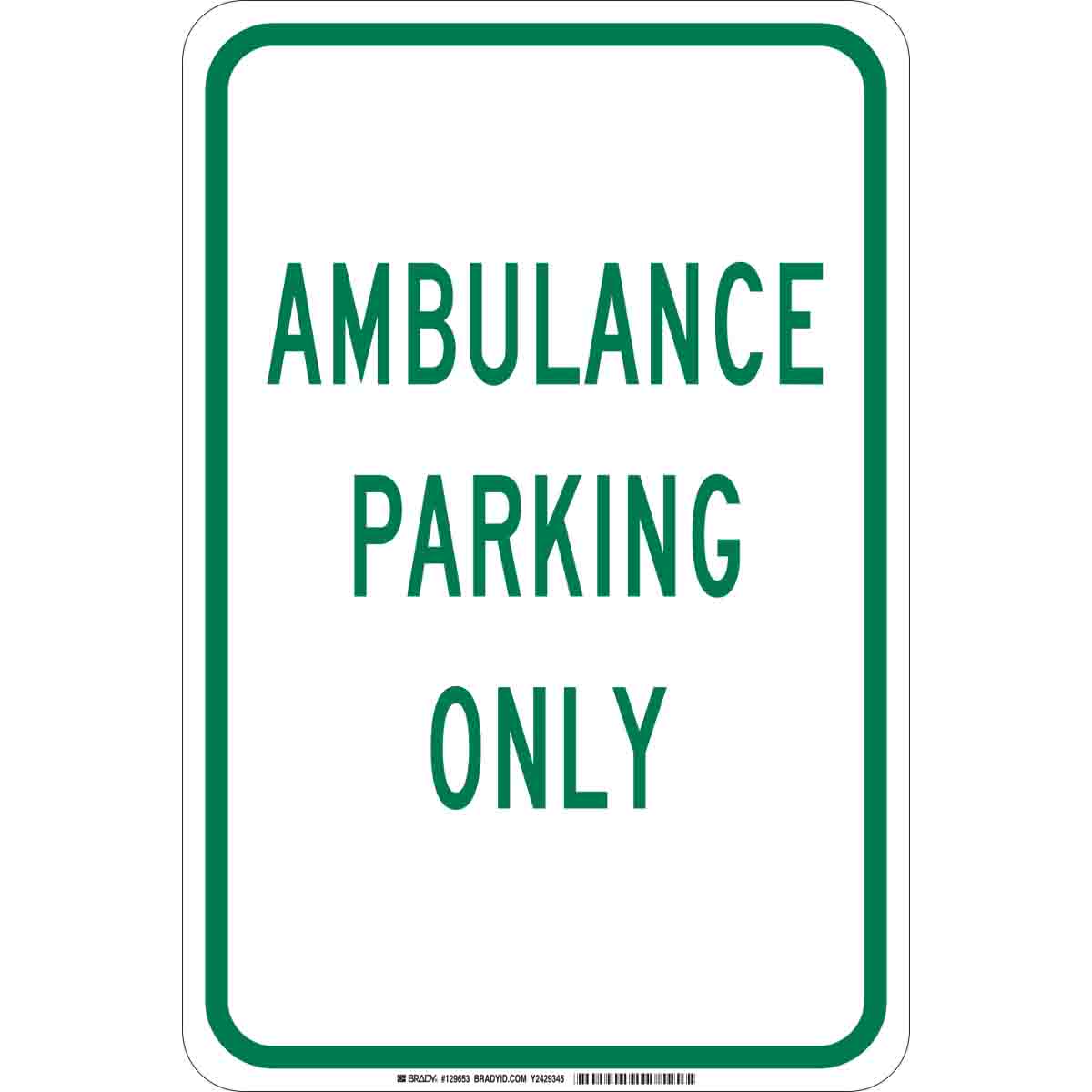 B401 18X12 GRN/WHT AMBULANCE PARKING