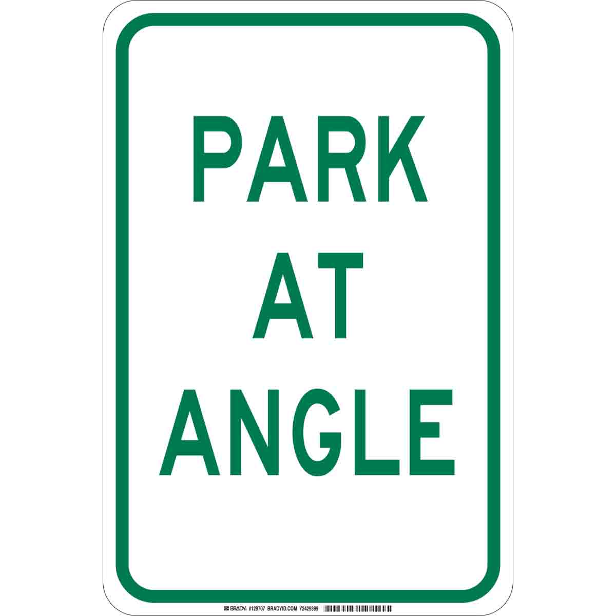 B555 18X12 GRN/WHT PARK AT ANGLE