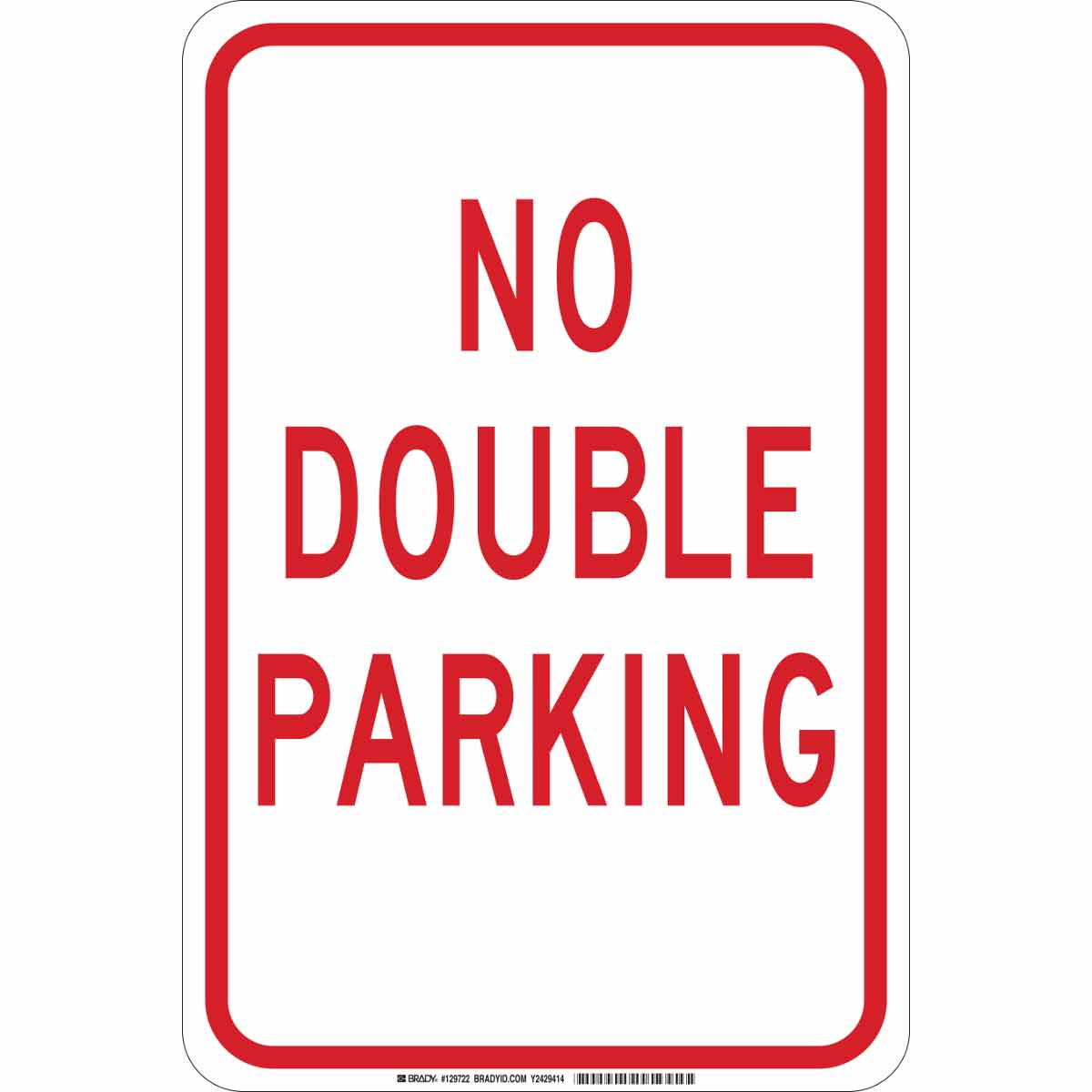 B401 18X12 RED/WHT NO DOUBLE PARKING