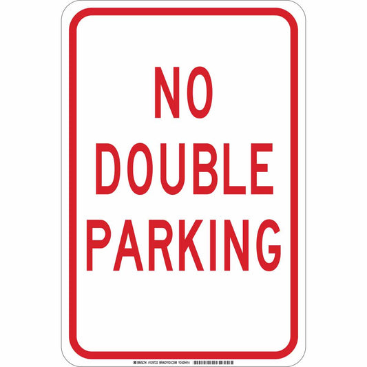 B555 18X12 RED/WHT NO DOUBLE PARKING