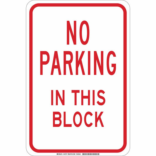 B401 18X12 RED/WHT NO PARKING IN THIS