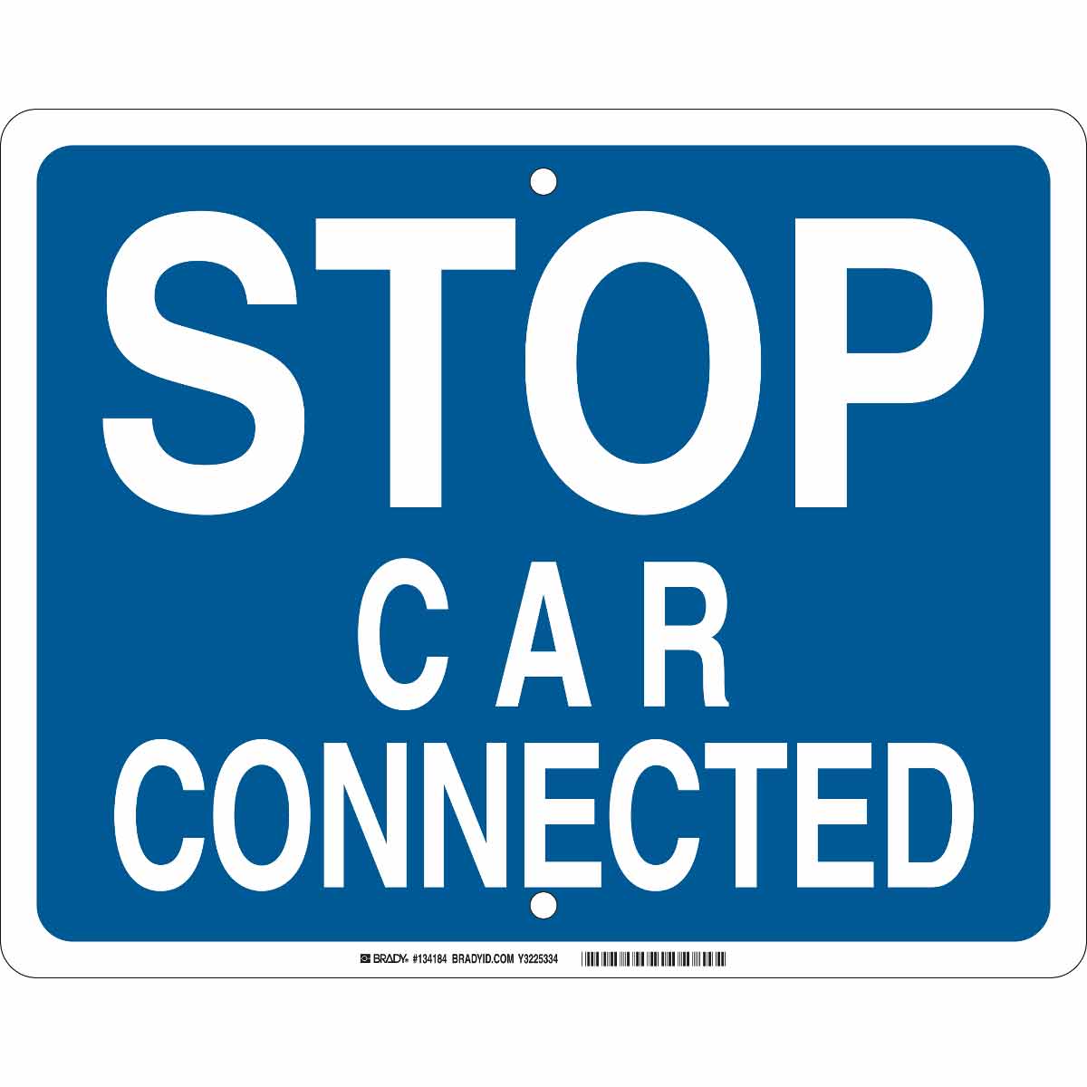 B959 12X15 WHT/BLU STOP CAR CONNECTED