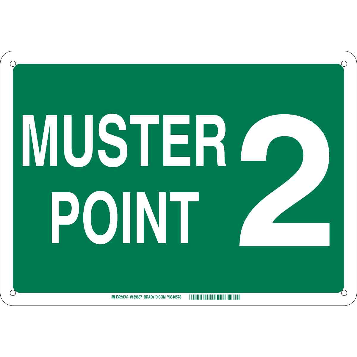 B120 10X14 WHT/GN MUSTER POINT 2 SIGN