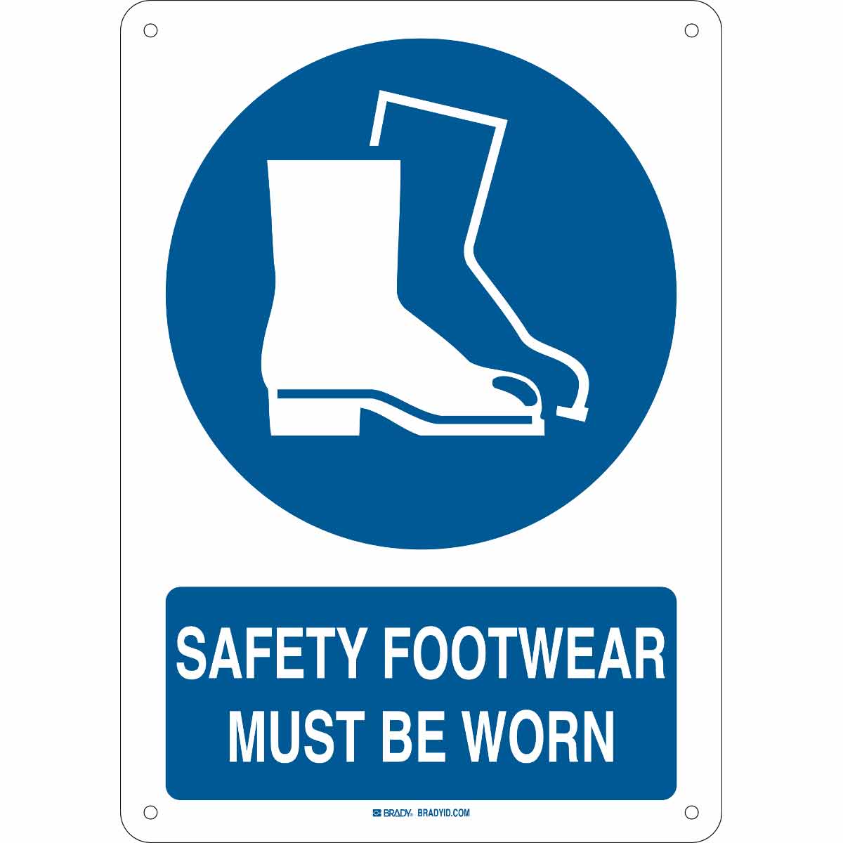 B555 14 X 10 IN SAFETY FOOTWEAR SIGN