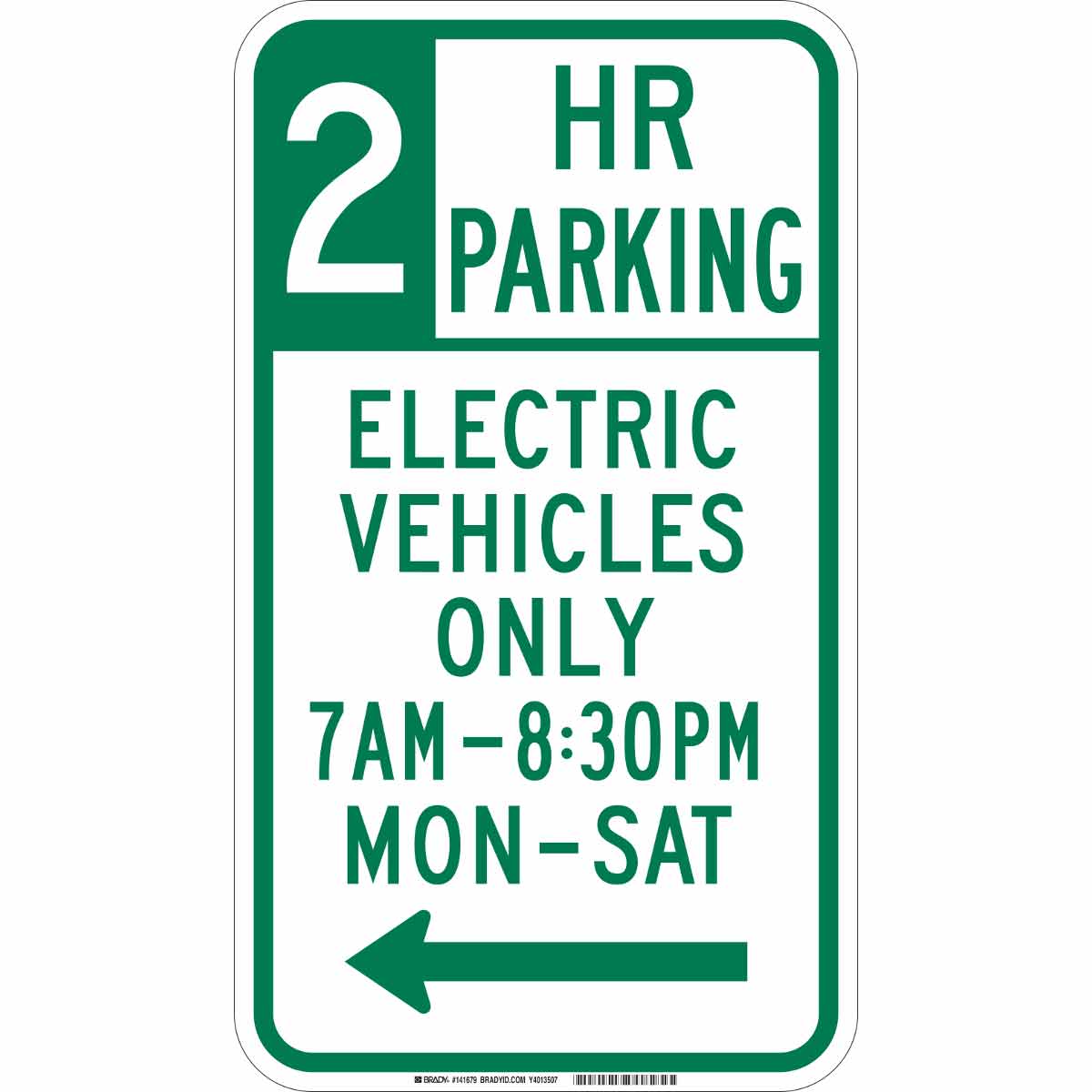 B-959 18X12 2 HR PARKING EV MON-SAT LEFT