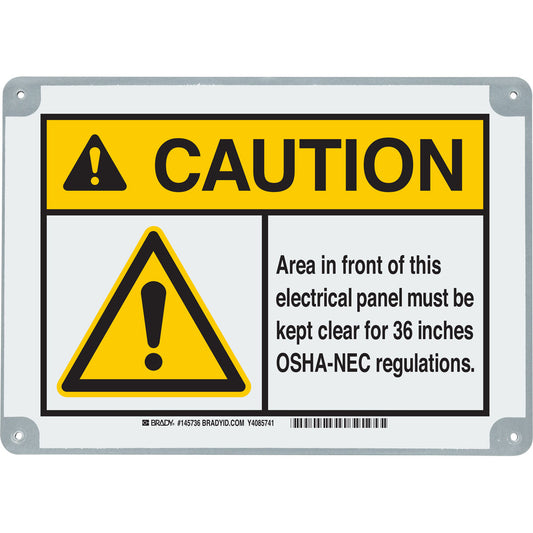B869 7X10 CAUTION AREA IN FRONT OF THIS