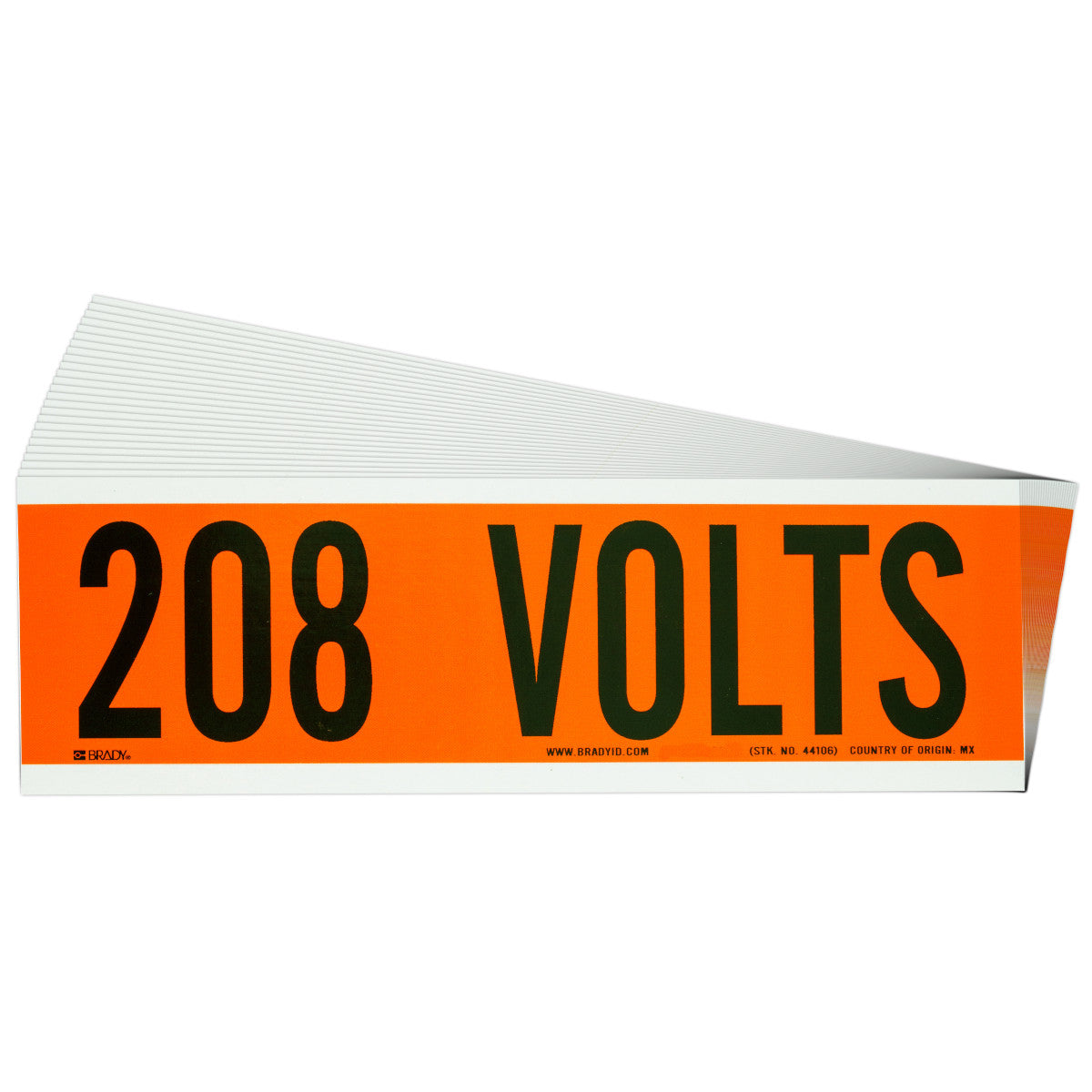 Label STYLE A BK on OR 208 VOLTS 25/PK