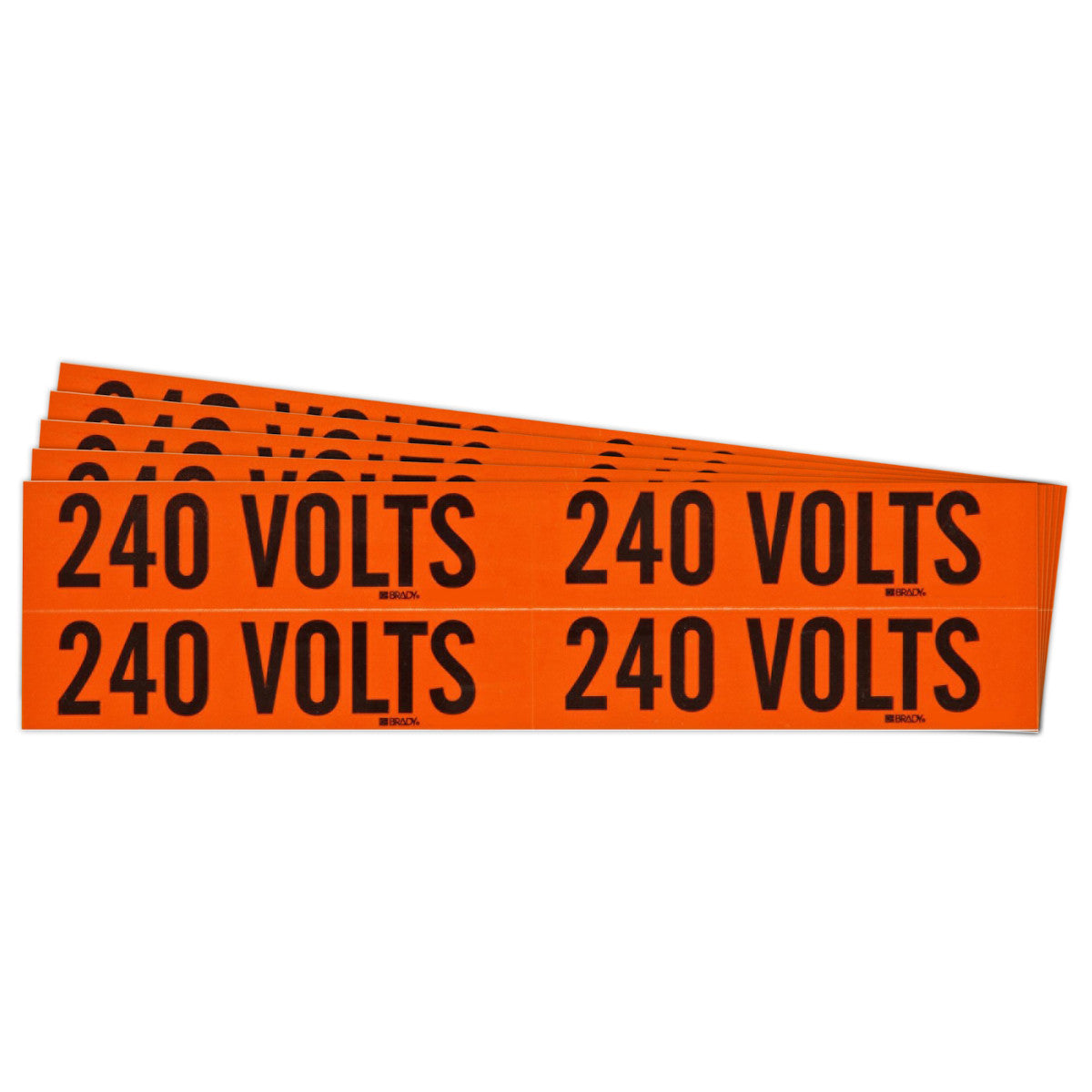 Label STYLE B BK on OR 240 VOLTS 5/PK
