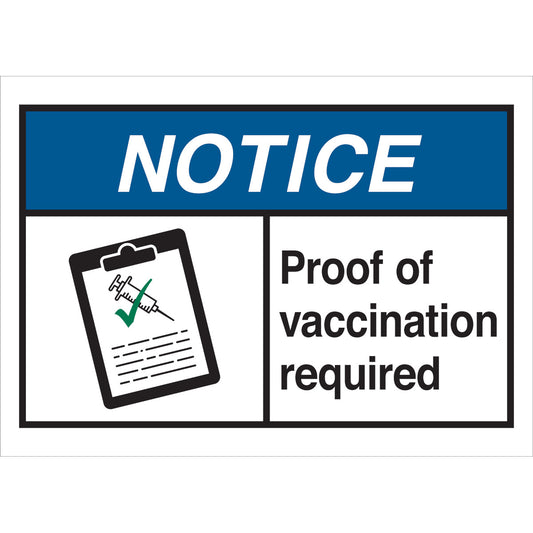 Proof Vaccination Sign 10x14 Polystyrene