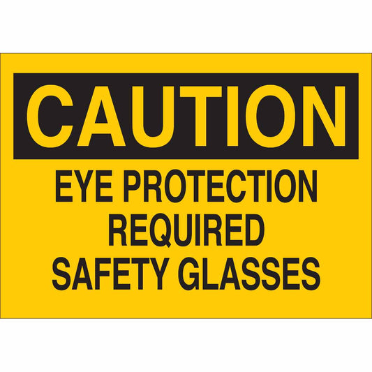 B120,10"X14",EYE PROTECTION SIGN