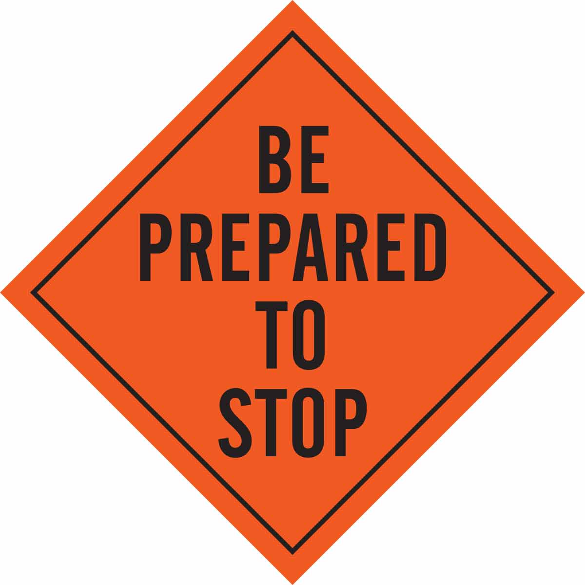 SIGN, BE PREP'D,BLK/ORG,36X36MESH