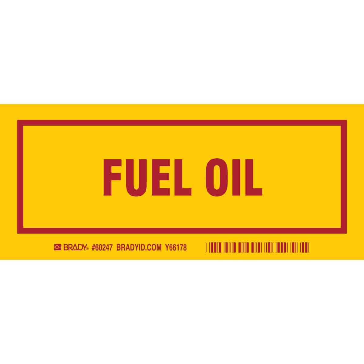 B302, 7.0X3.0", RED/YEL,FUEL OIL,25/PKG