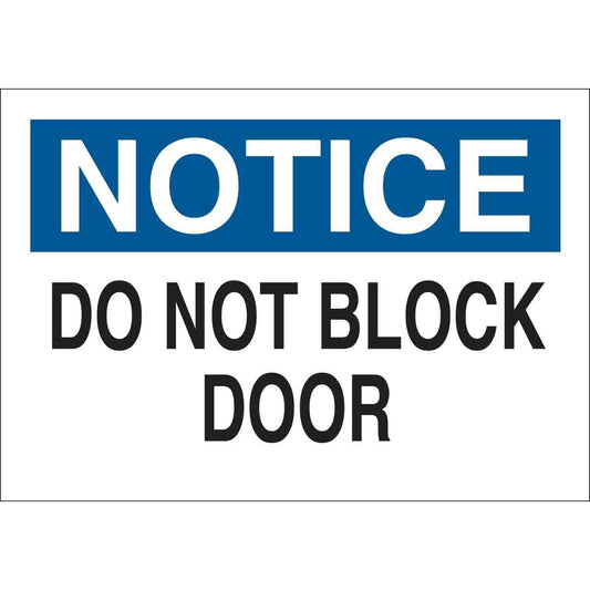 B120,7X10,BLK,BLU/WHT,DO NOT BLOCK DOOR