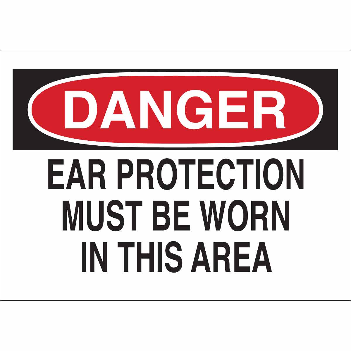 B302-10X14-WK-O-DAN-EAR PROTECTION MUST