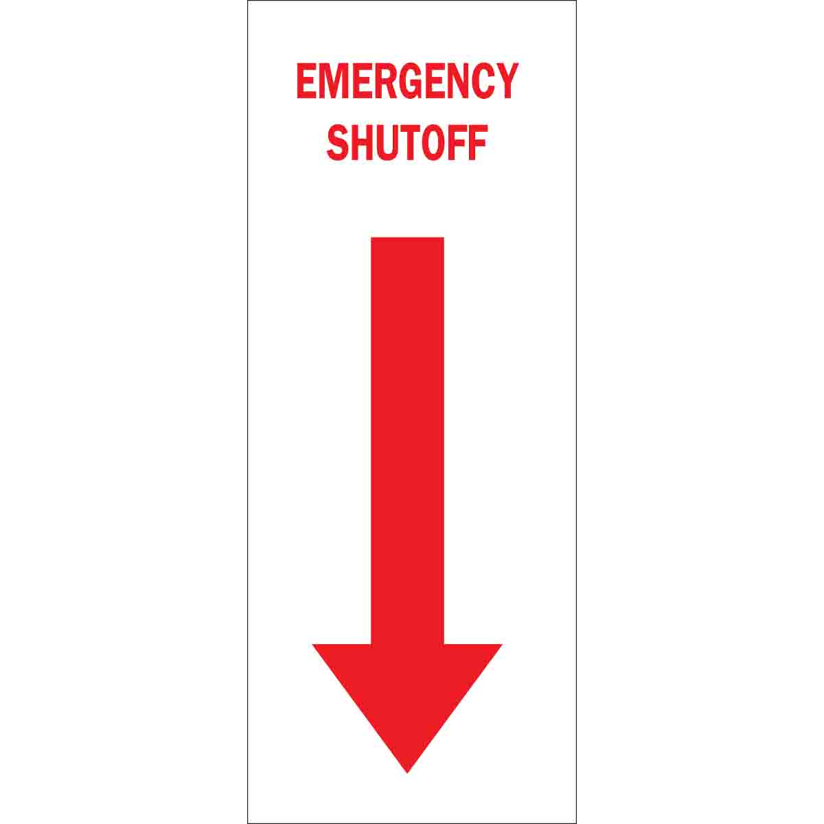 B120,24X4,RED/WHT,EMERGENCY SHUTOFF