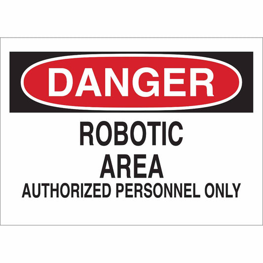 B401 10X14 RED/BLK/WHT DANGER ROBOTIC