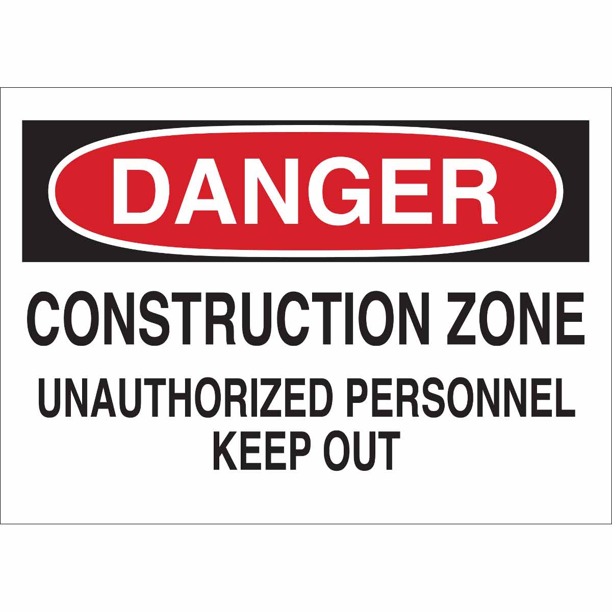 B401,10X14 RED/BLK/WHT DANGER CONSTR