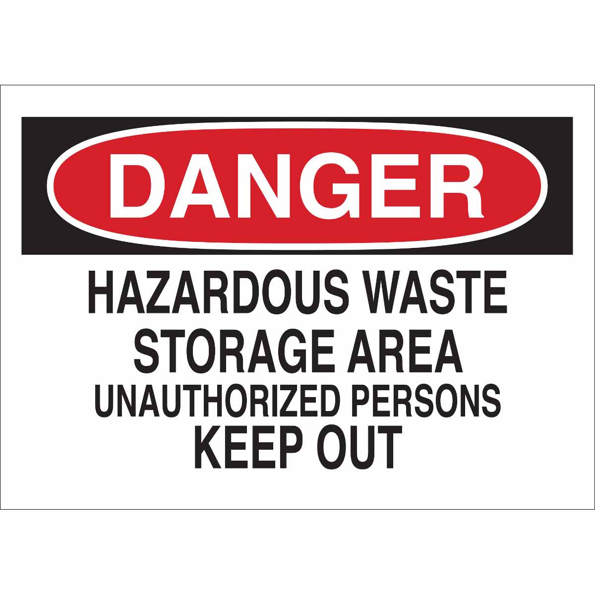 B120,10X14,RED,BLK/WHT,DANGER HAZARDOUS