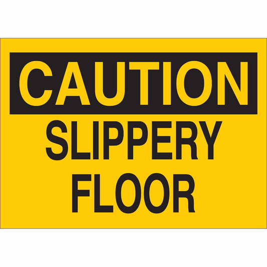 B555 10X14 BLK/YEL CAUTION SLIPPERY FLOO