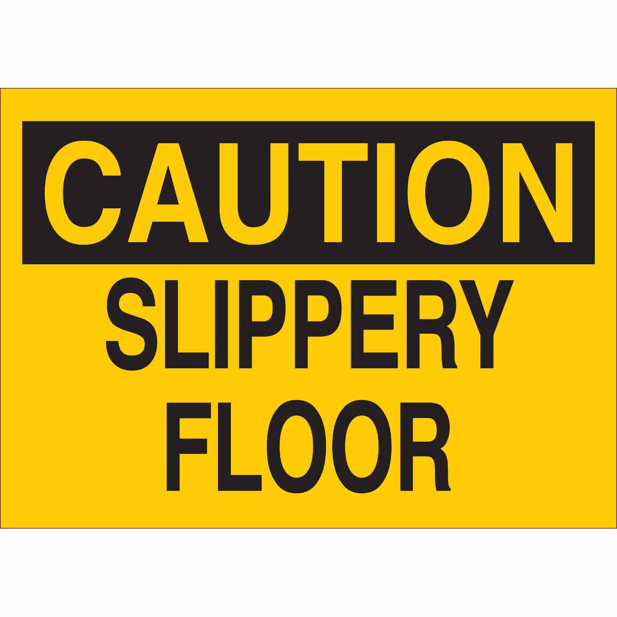 B302-3.5X5-YK-O-CAU-SLIPPERY FLOOR