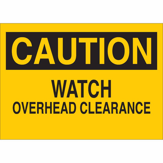 B302-7X10-YK-O-CAU-WATCH OVERHEAD CLEAR