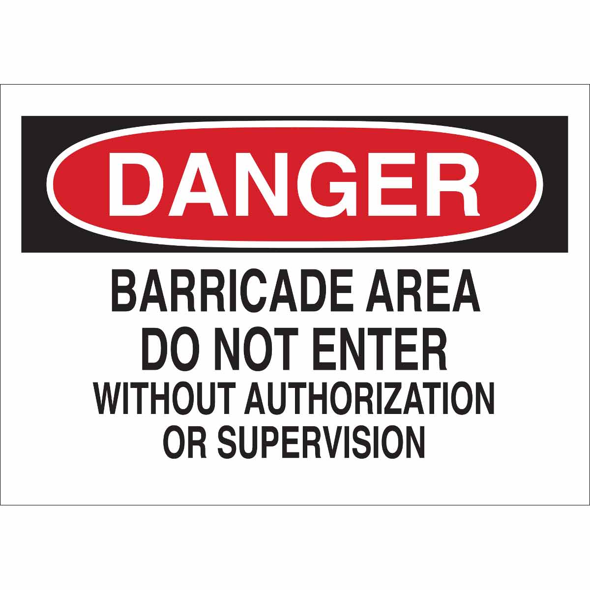 B302-10X14-WK-O-DAN-BARRICADE AREA DO N