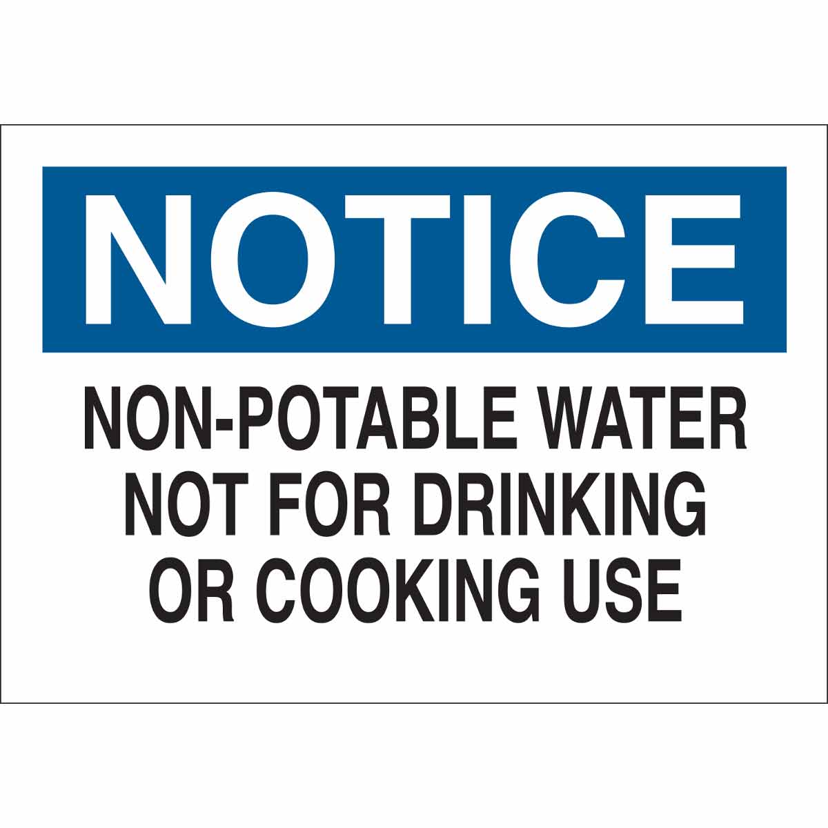 B302-10X14-WK-O-NOT-NON-POTABLE WATER N