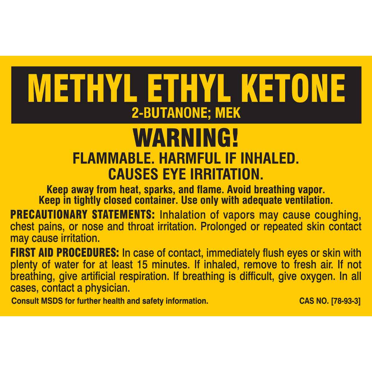 B-302 3.5X5 25/PK METHYL ETHYL KETONE