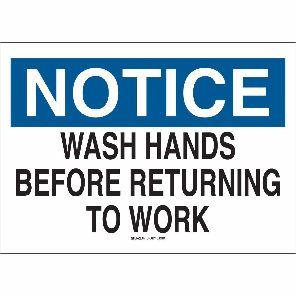 B302, 7X10, NOTICE-WASH HANDS