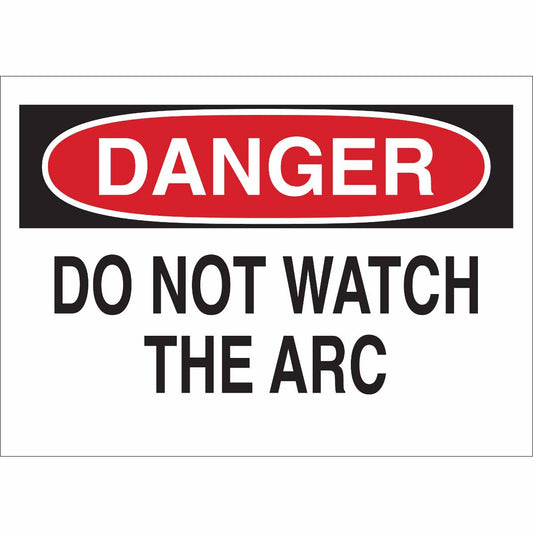 B302-7X10-WR-O-DAN-DO NOT WATCH THE ARC