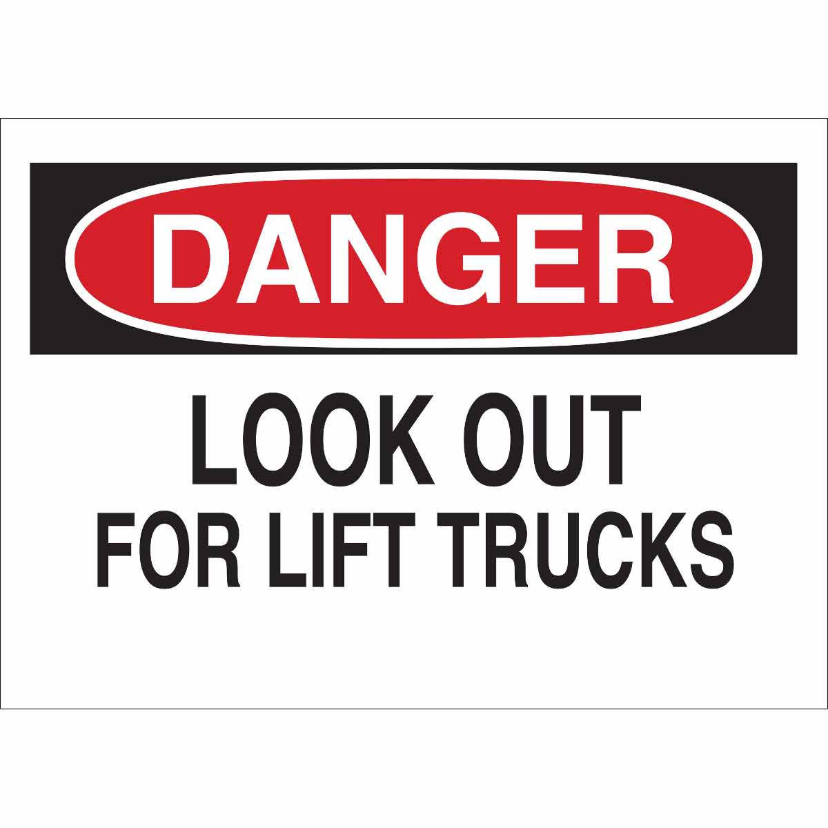 B302-10X14-WK-O-DAN-LOOK OUT FOR LIFT T