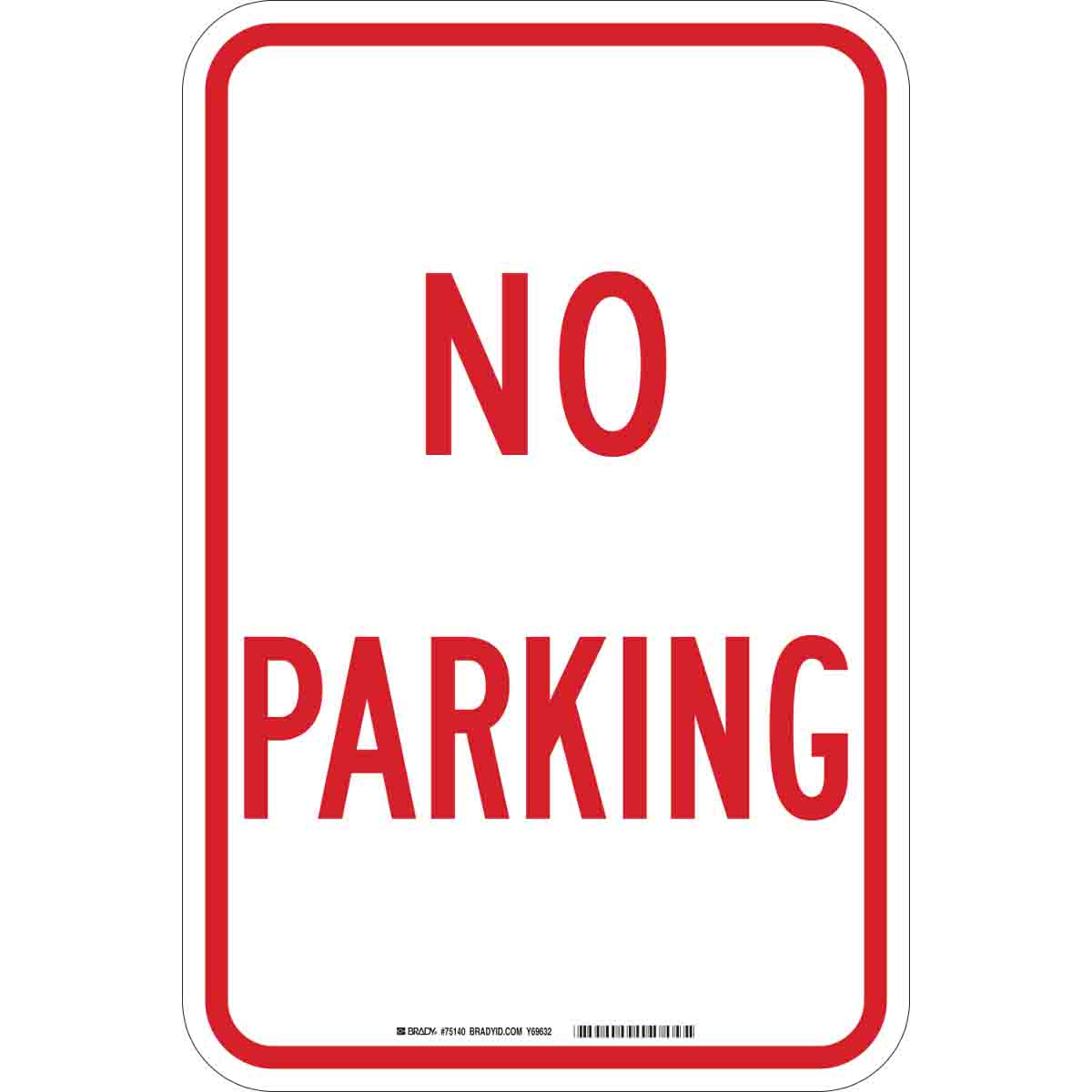 B120,18X12,RED/WHT,NO PARKING