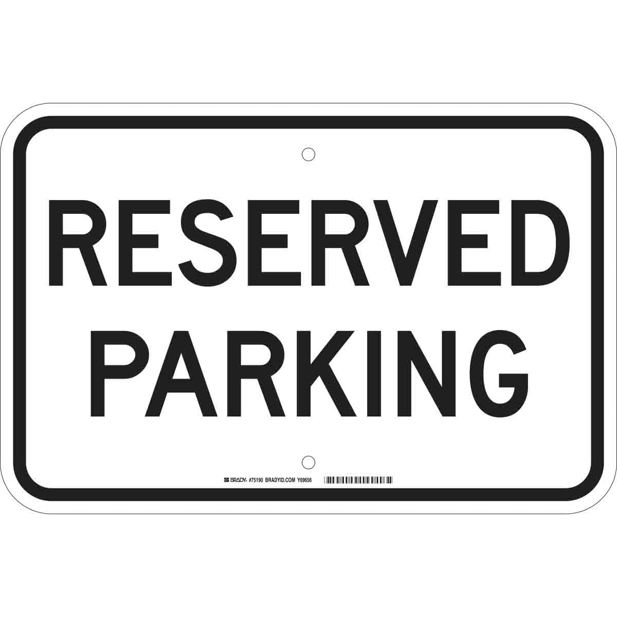 B120,12X18,BLK/WHT,RESERVED PARKING