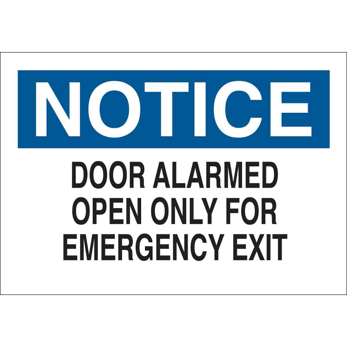 B302-10X14-WK-O-NOT-DOOR ALARMED OPEN O