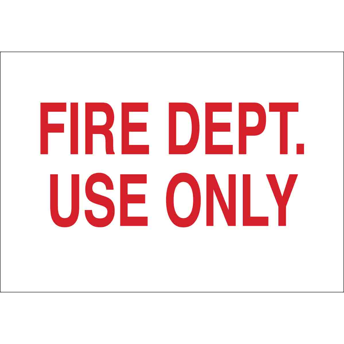 B302-10X14-WR-T-FIRE DEPT. USE ONLY