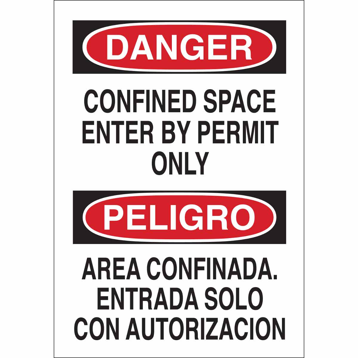 B120,10X7,RED,BLK/WHT,DANGER CONFINED