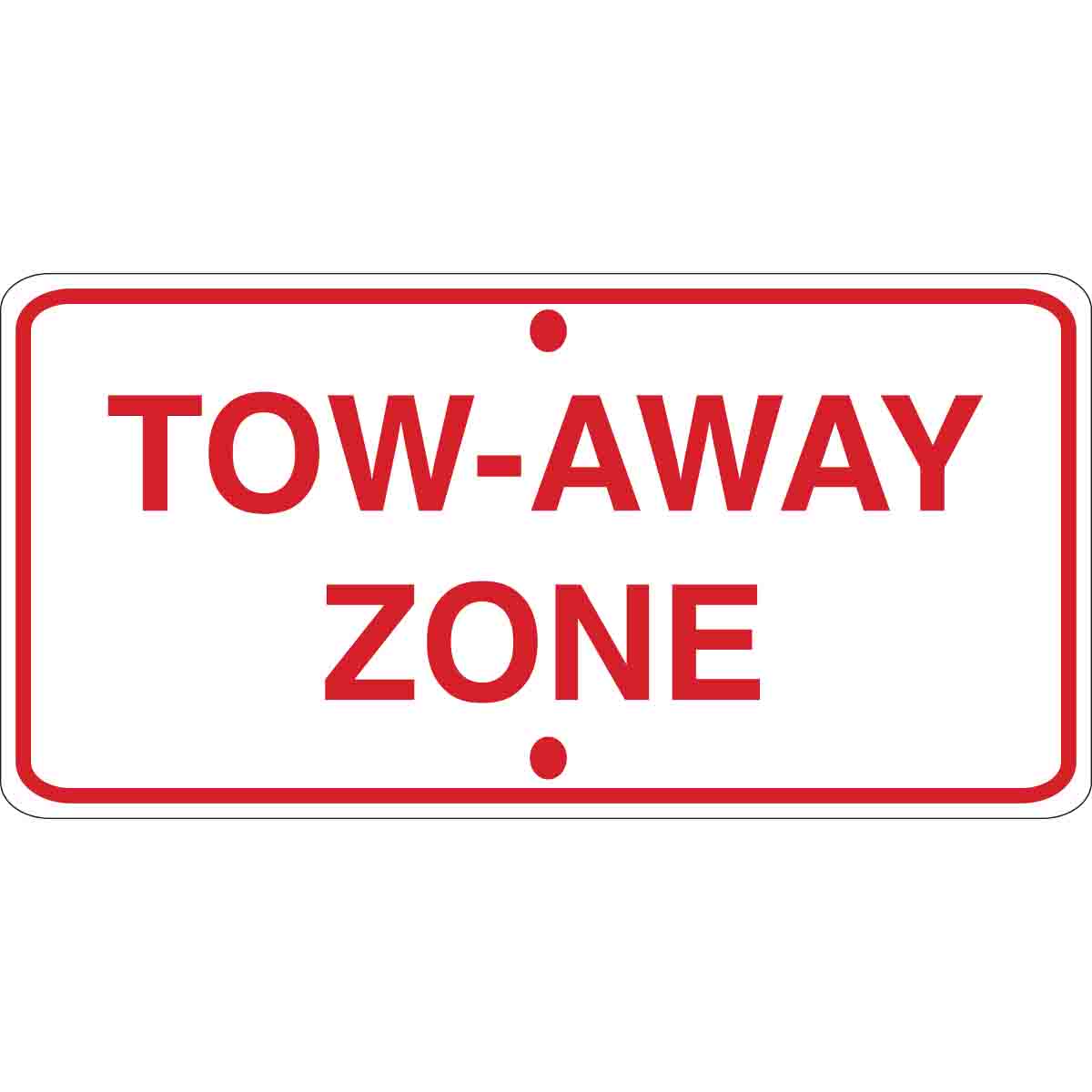 B120,6X12,RED/WHT,TOW-AWAY ZONE