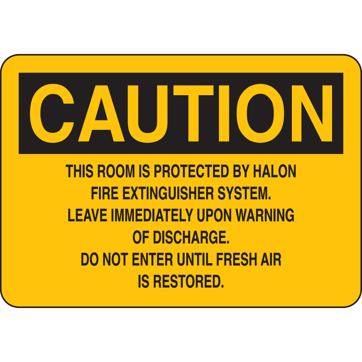 B302-7X10-YK-O-CAU-THIS ROOM IS PROTECT