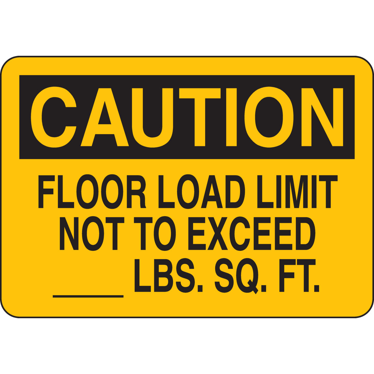 B302-7X10-YK-O-CAU-FLOOR LOAD LIMIT NOT