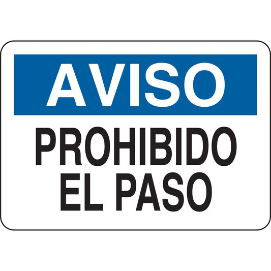 B401 7X10 BLU/BLK/WHT NOTICE/SPANISH