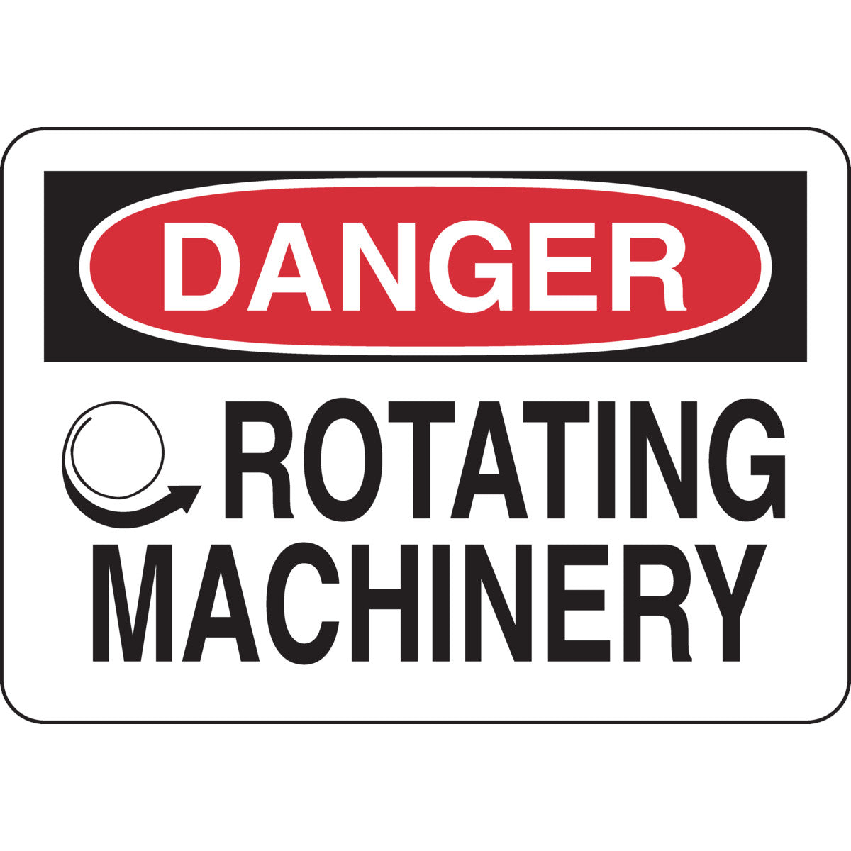 B302-7X10-WG-O-SAFETY SIGN 7X10 RED,BLK