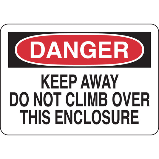 B401 10X14 BLK/RD/WHT DANGER KEEP AWAY