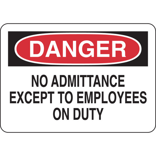 B555 7X10 BLK/RD/WHT DANGER NO ADMIT